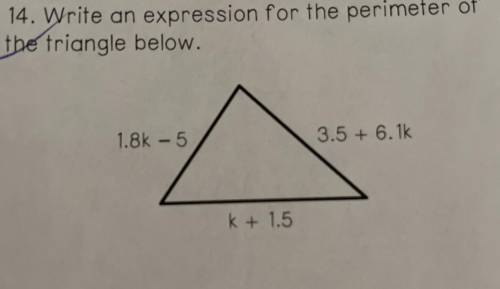 Write an expression for the perimeter or
the triangle below.