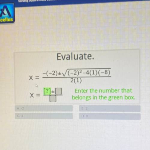 Evaluate
Enter the number that belongs in the green box