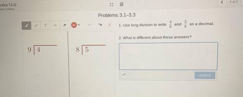 Use long division to write

9
and
as a decimal.
What is different about these answers?
if u could