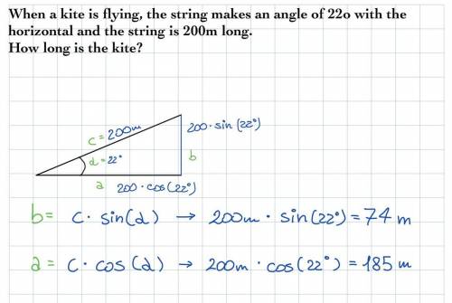 when a kite is flying, the string makes an angle of 22o with the horizontal and the string is 200m l