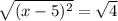 \sqrt{(x - 5)^2} = \sqrt{4}