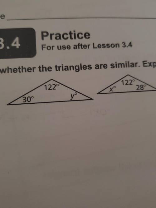 Tell whether the triangles are similar. Explain