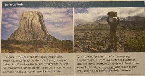 Compare and contrast the two rock formations shown above. What do these formations have in common a