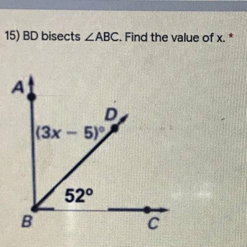 BD bisects ABC. Find the value of x.