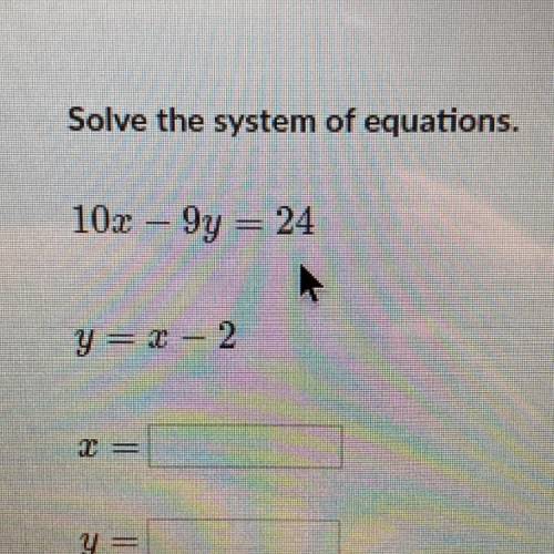 Please solve the system of equations!!