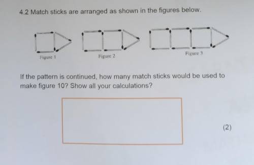 Page 17 of 20 4.2 Match sticks are arranged as shown in the figures below. Figure 1 Figure 2 Figure