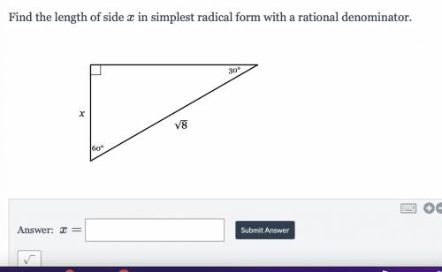 Find the length of side X in the simplest radical form with a rational denominator.