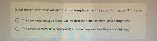 What has to be true in order for a single replacement reaction to happen?