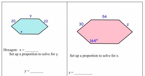 These are SIMILAR figures. Fill in ALL the missing values for the angles and sides. .