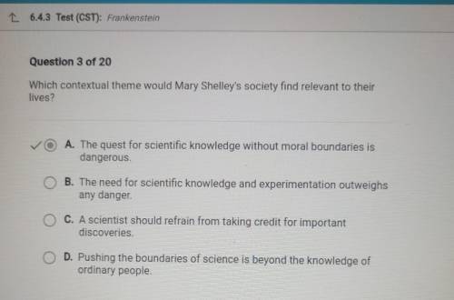 Which contextual theme would Mary Shelley's society find relevant to their lives?

correct answer