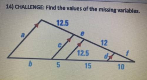 14) CHALLENGE: Find the values of the missing variables.