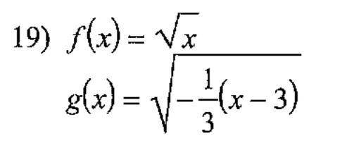 Describe the transformations necessary to transform the graph of f(x) into that of g(x)