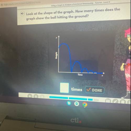 Using a Graph to Analyse

Look at the shape of the graph. How many times does the
graph show the b