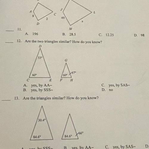 Are the two triangles similar? How do you know?
(It’s number 12)