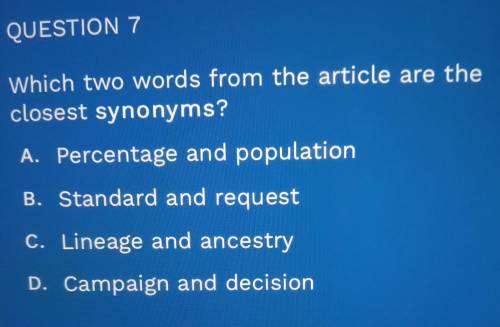 Which two words from the article are the closest synonyms? A. Percentage and population B. Standard
