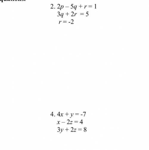 Solve 2 and 4 with work please