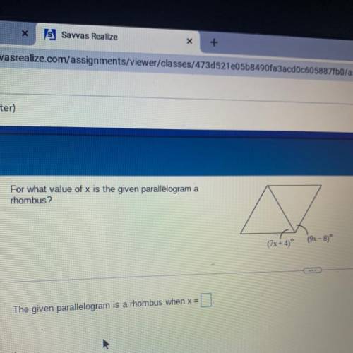 For what value of x is the given parallelogram a rhombus?
