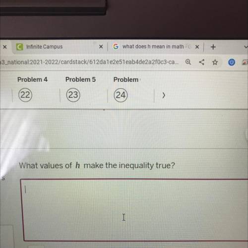 Explain what the inequality --4h <-14 represents.
What value of h makes the equation true