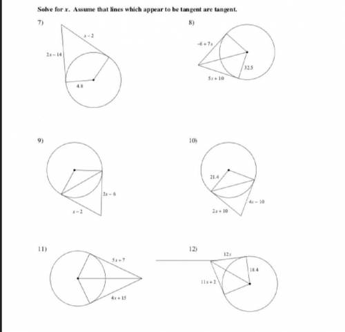 Solve for x. Assume that lines which appear to be tangent are tangent.