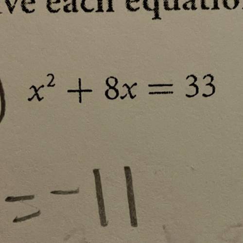 How to solve by completing the square??
x^2 +8x=33