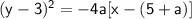 \mathsf{(y-3)^2=-4a[x-(5+a)]}